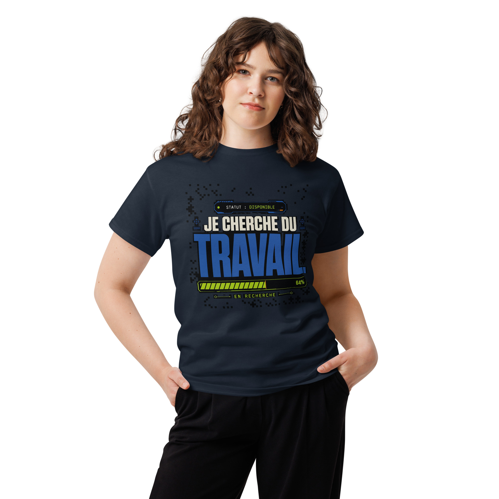 T-shirt « Je cherche du travail » – Divers coloris