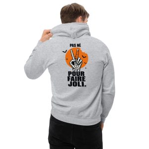 Sweat à capuche homme « Pas né pour faire joli » – Halloween streetwear